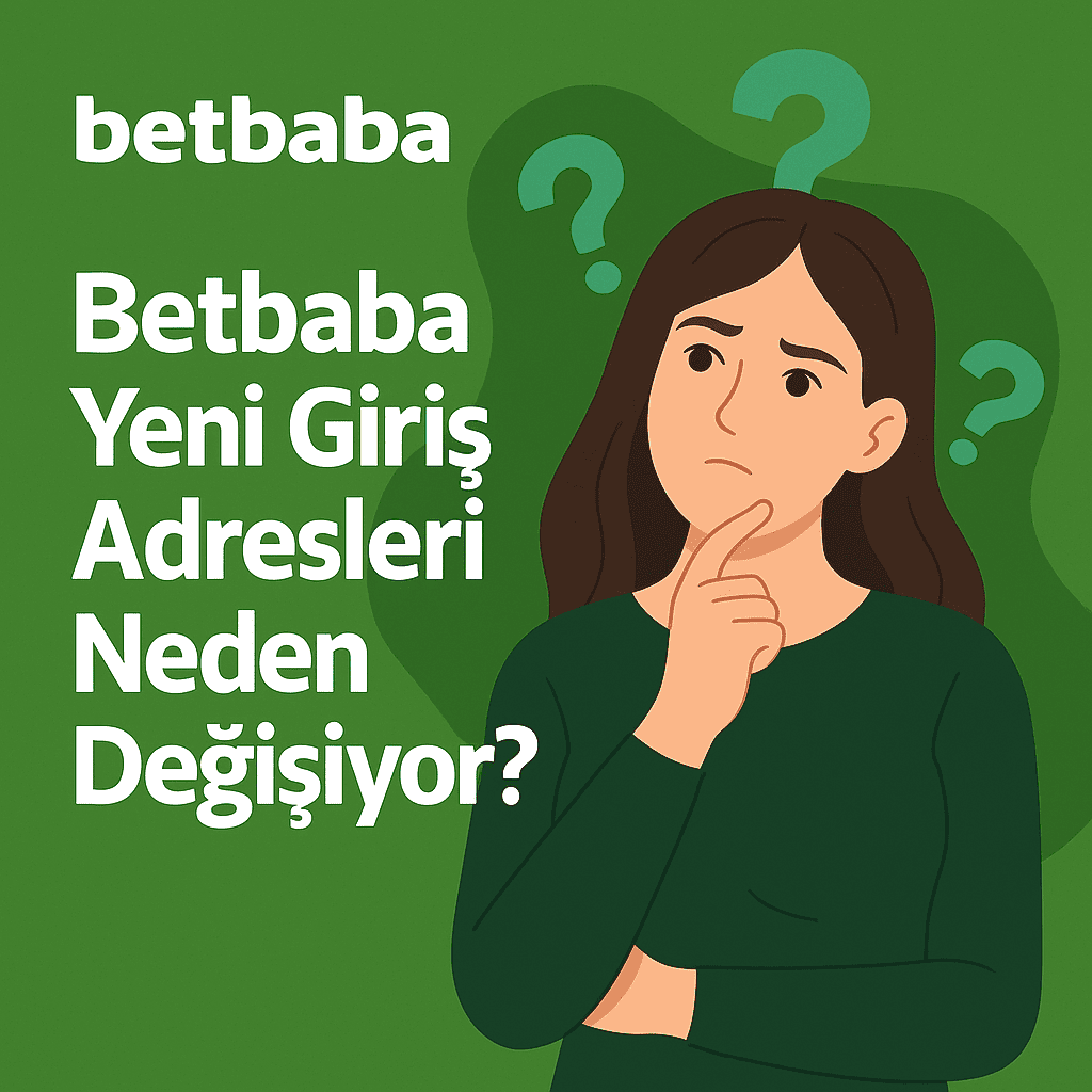 Betbaba neden değişiyor sürekli?