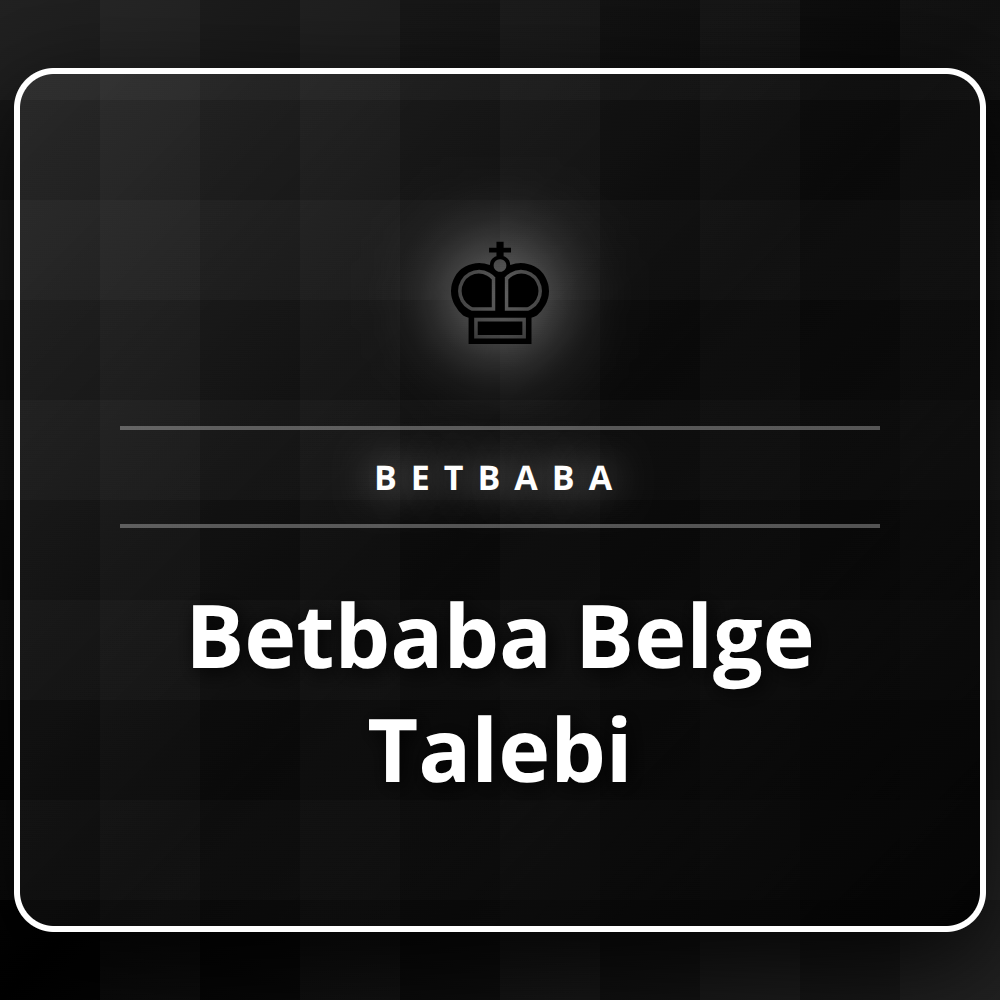 Betbaba belge talebi için gerekli evrakları hazırlayan bir kullanıcı