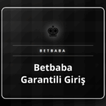 Betbaba garantili giriş adresi arayüzü ve mobil uyumluluk