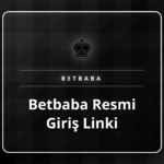Betbaba resmi giriş linki ile platformun ana sayfasına erişim.