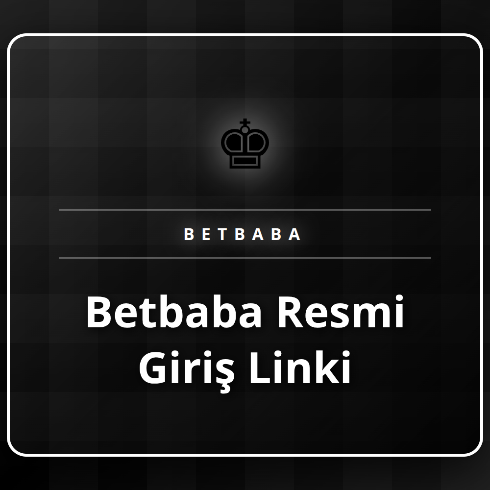 Betbaba resmi giriş linki ile platformun ana sayfasına erişim.