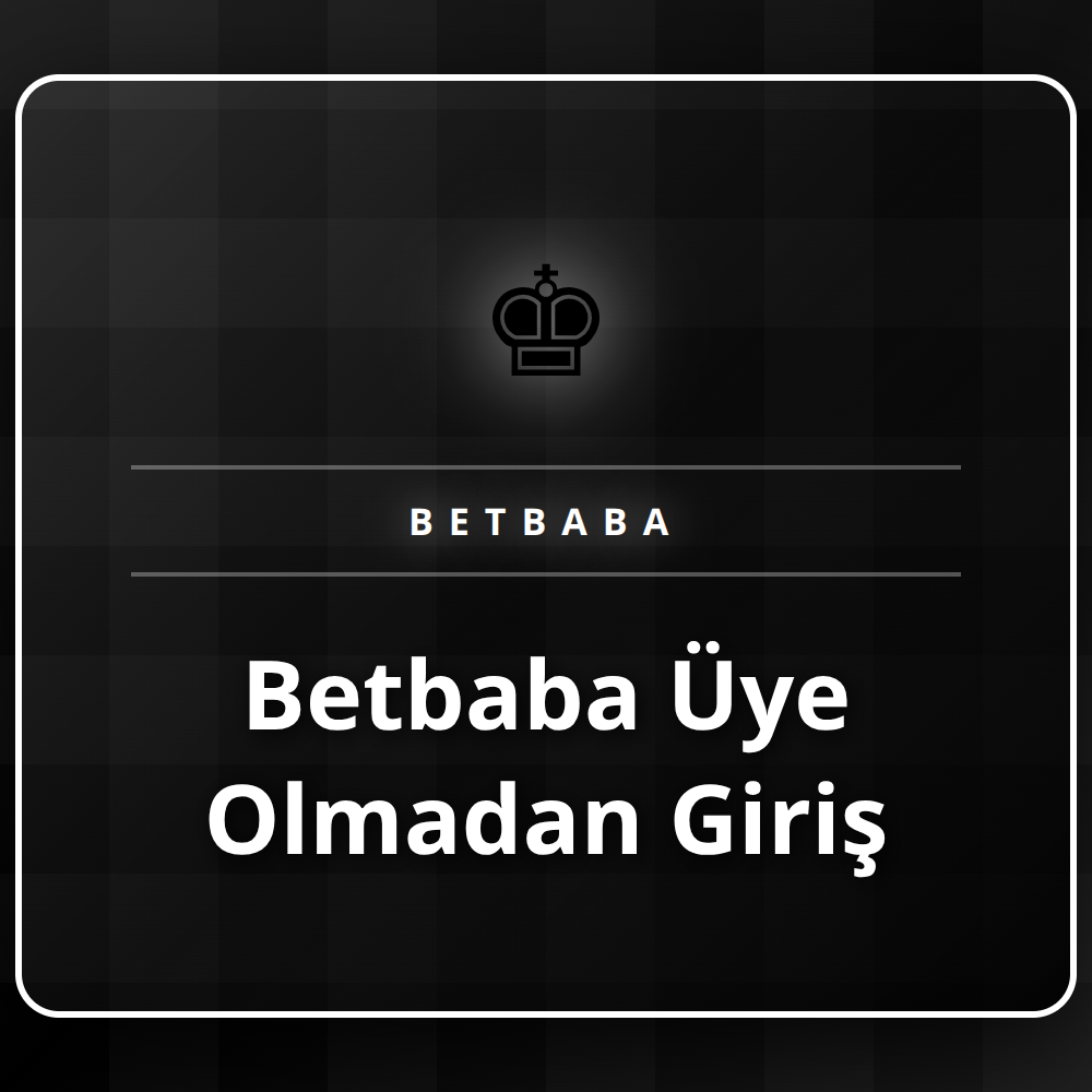 Betbaba platformuna üye olmadan giriş ekranını gösteren bir görsel