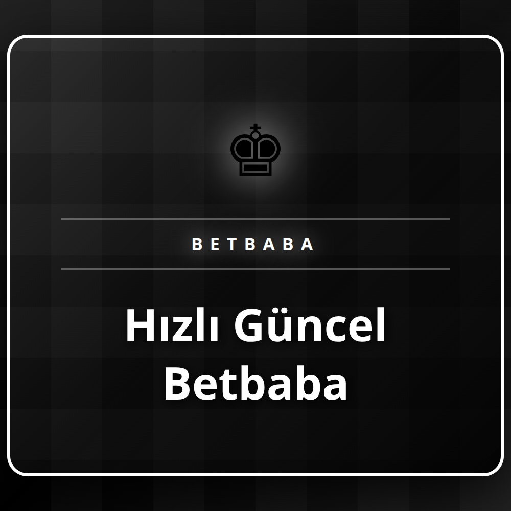 Hızlı Güncel Betbaba platformunun arayüzü ve mobil görünümü.