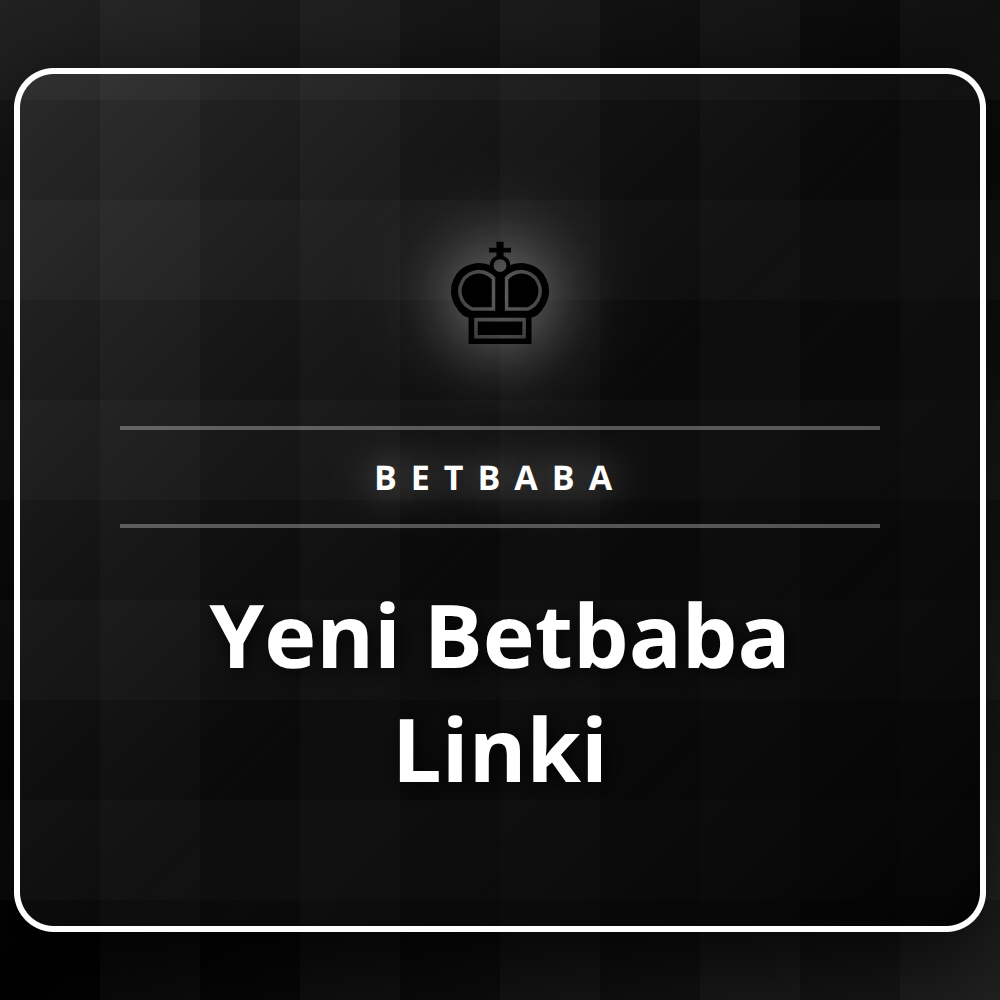 Yeni Betbaba Linki üzerinden platforma güvenli giriş ekranı